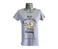Tee Shirt, Women's, Grey 'Hey! Keep Your Nose Outta My Biznass'