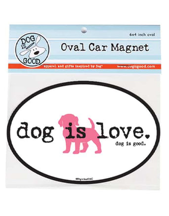 Car Magnet that says Dog Is Love