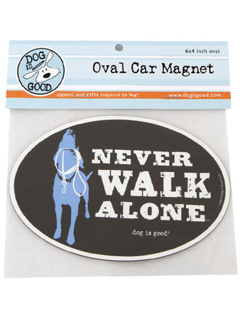 Car Magnet that says Never Walk Alone