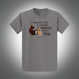 Men's Tee Shirt by Dog is Good that says I cannot live without Music and my Dog