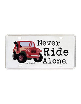 License Plate,  Never Ride Alone