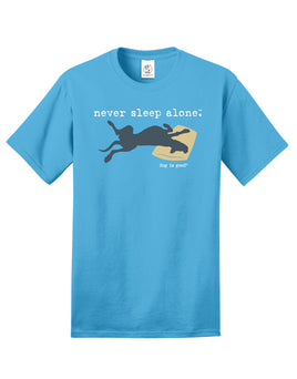 Tee-Shirt Unisex, Blue, Never Sleep Alone