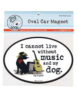Car Magnet that says I cannot Live without Music and my Dog