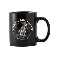 Mug for Coffee, Tea or Hot Chocolate That says Offical Dog Walker