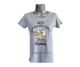Tee Shirt, Women's, Grey 'Hey! Keep Your Nose Outta My Biznass'