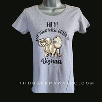 Tee Shirt, Ladies, Grey 'Hey! Keep Your Nose Outta My Biznass'