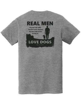 Real men love dogs Tee shirt grey